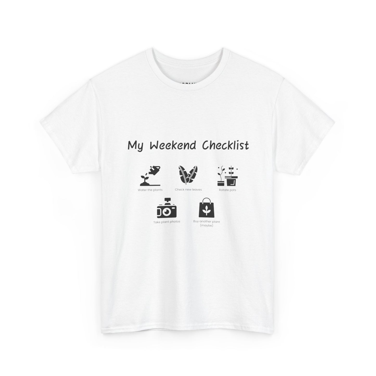 My Weekend Checklist Plants T-Shirt — Cute Plant Lover Shirt, Gardening Tee, Botanical Graphic Tee, Gifts for Plant Moms & Plant Dads